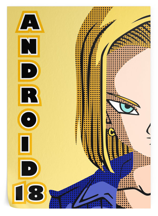 L'image représente le personnage d'Androïde 18 du manga Dragon Ball Z. Elle est représentée en buste, de profil, avec ses cheveux blonds et ses yeux bleus. Elle porte une veste bleue et un pantalon jaune. Le fond est jaune avec le texte "Androïde 18" écrit en bleu et noir.,PO-105816189X,PO-2152863216