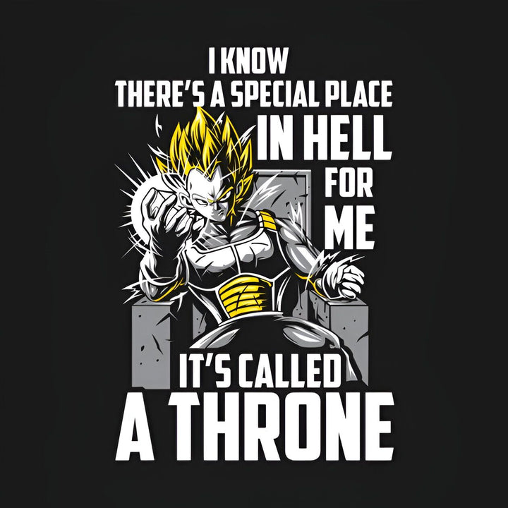 Une image de Vegeta, un personnage de la série Dragon Ball Z, assis sur un trône. Il porte une armure et a les cheveux jaunes. Le fond est noir et il y a du texte écrit en anglais qui dit "I know there's a special place in hell for me, it's called a throne".,ST-4765883957,ST-2187605930,ST-5282315793